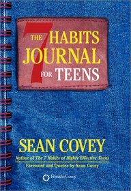 The 7 Habits Journal for Teens