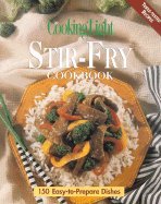 Cooking Light Stir-Fry Cookbook (Cooking Light)