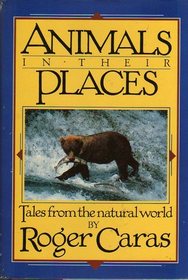 Animals in Their Places: Tales From the Natural World