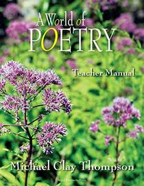A World of Poetry: Teacher Manual, Second Edition
