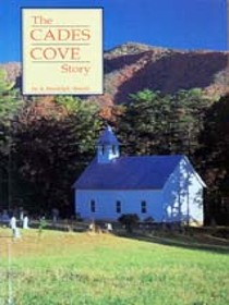 The Cades Cove Story