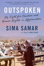 Outspoken: My Fight for Freedom and Human Rights in Afghanistan