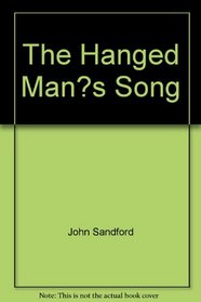 The Hanged Mans Song