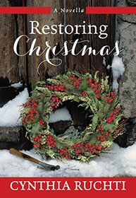 Restoring Christmas: A Novella
