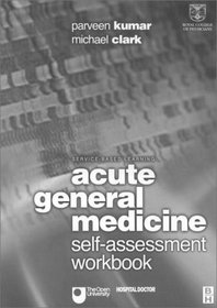 Acute General Medicine: Self-Assessment Workbook