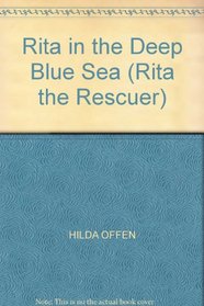 Rita in the Deep Blue Sea
