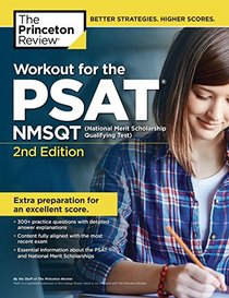 Workout for the PSAT/NMSQT, 2nd Edition (College Test Preparation)