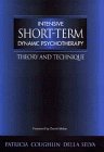 Intensive Short-Term Dynamic Psychotherapy: Theory and Technique