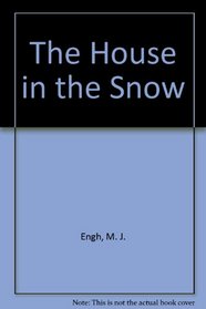 The House in the Snow