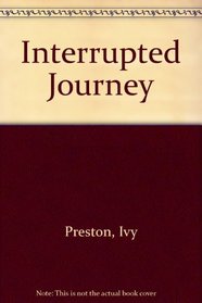Interrupted Journey
