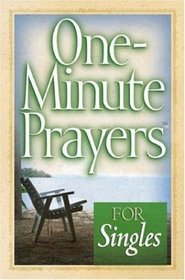 One-Minute Prayers for Singles (One-Minute Prayers)