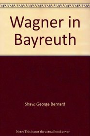 Wagner in Bayreuth