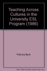 Teaching Across Cultures in the University ESL Program (1986)