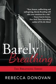 Barely Breathing (The Breathing Series, #2)