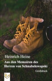 Aus den Memoiren des Herren von Schnabelewopski (Grodruck) (German Edition)