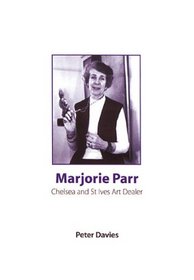 Marjorie Parr: Chelsea and St Ives Art Dealer