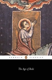 The Age of Bede : Revised Edition (Penguin Classics)