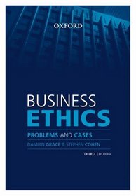 Business Ethics: Problems and Cases
