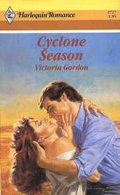 Cyclone Season (Harlequin Romance, No 2727)