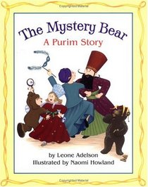 The Mystery Bear: A Purim Story