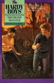 The Swamp Monster (Hardy Boys No. 83)