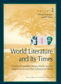 African Literature and Its Times (World Literature and Its Times)