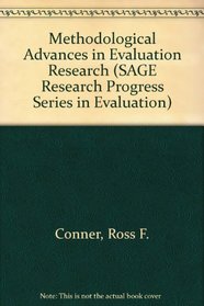 Methodological Advances in Evaluation Research (SAGE Research Progress Series in Evaluation)