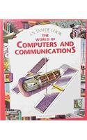 The World of Computers and Communication (An Inside Look)