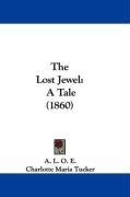 The Lost Jewel: A Tale (1860)