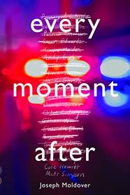 Every Moment After