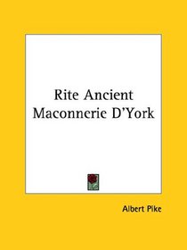 Rite Ancient Maconnerie D'York