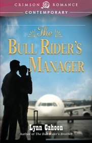 The Bull Rider's Manager