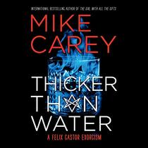 Thicker Than Water (Felix Castor Series, 4)