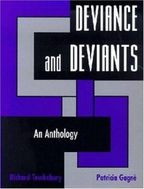 Deviance and Deviants: An Anthology