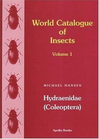 World Catalogue of Insects, Volume 1: Hydraenidae (coleoptera)