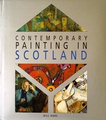 Contemporary Painting in Scotland