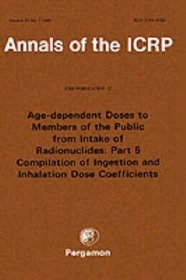 ICRP Publication 72: Age-dependent Doses to the Members of the Public from Intake of Radionuclides: Part 5