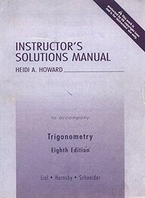 Instructor's Solutions Manual - Trigonometry 8th Edition