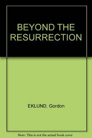 Beyond the resurrection (Doubleday science fiction)