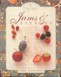 Jams and Preserves:  Delicious Recipes for Jams, Jellies, and Sweet Preserves (The Bantam Library of Culinary Arts)