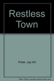 Restless Town