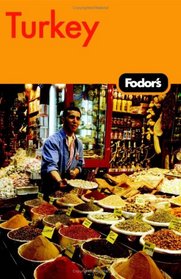 Fodor's Turkey, 6th Edition (Fodor's Gold Guides)