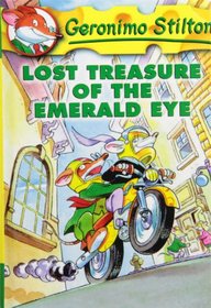 Lost Treasure of the Emerald Eye (Geronimo Stilton)