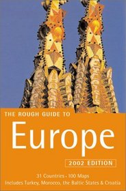 The Rough Guide to Europe 2002 (Rough Guide Europe)