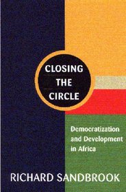ClosingtheCircle: Democratization and Development in Africa