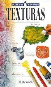 Texturas (Manuales Parramon) (Spanish Edition)