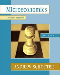 Microeconomics: A Modern Approach (3rd Edition)