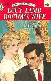 Lucy Lamb, Doctor's Wife (Harlequin Romance, No 747)