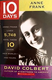 Anne Frank (10 Days)