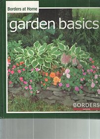 Garden Basics (Borders at Home)